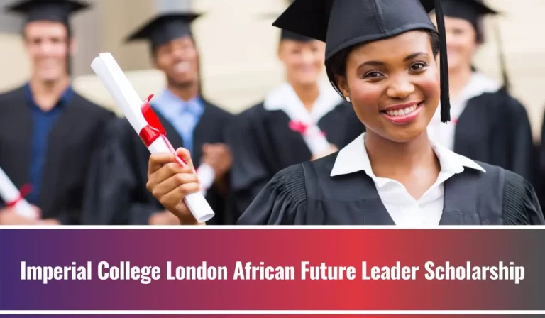 Imperial College London African Future Leader Scholarship, UK