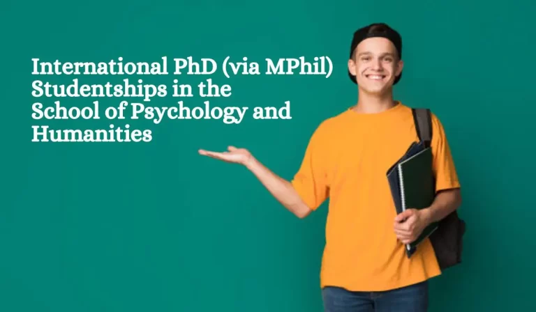International PhD (via MPhil) Studentships in the School of Psychology and Humanities, UK