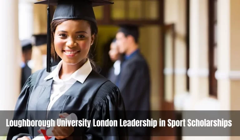 Loughborough University London Leadership in Sport Scholarships, UK