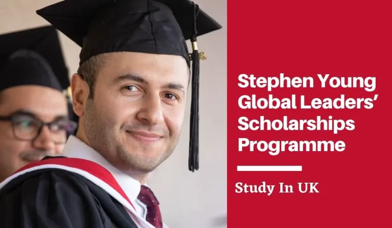 Stephen Young Global Leaders’ Scholarships Programme in UK