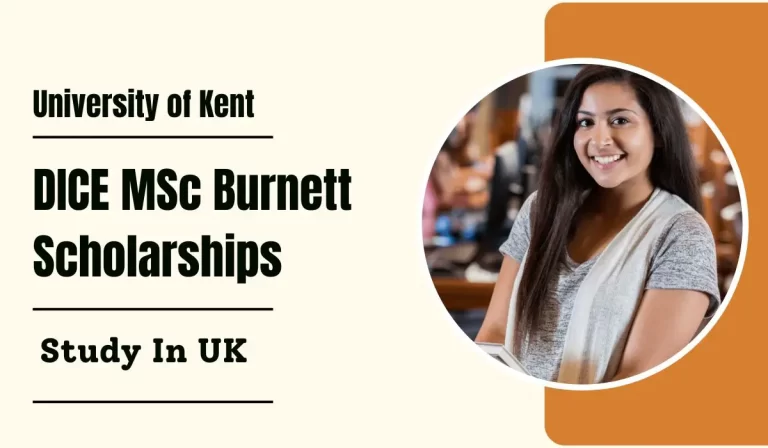 University of Kent DICE MSc Burnett Scholarships in UK
